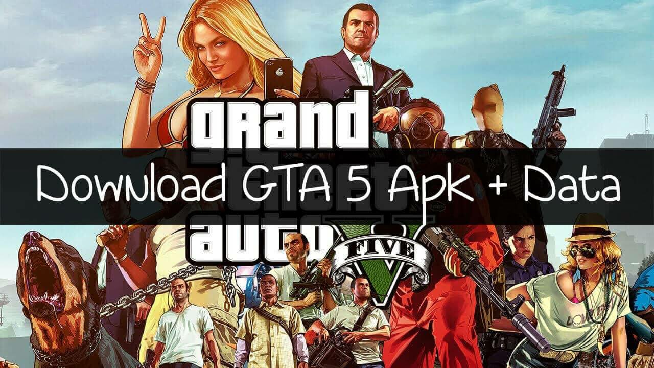 Download GTA 5 Apk No Verification for Android [2023]