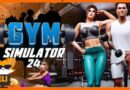 Gym Simulator 24 APK 1.4.5 Download Android Latest Update